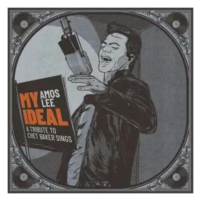 CD Amos Lee: My Ideal - A Tribute to Chet Baker Sings