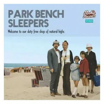 CD Park Bench Sleepers: Welcome To Our Duty Free Shop Of Natural Highs