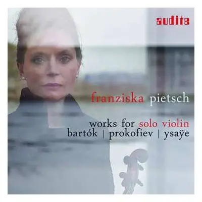 CD Franziska Pietsch: Works For Solo Violin