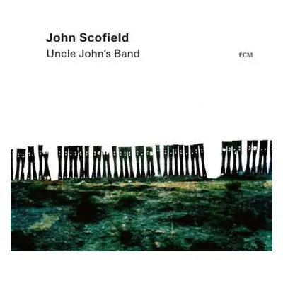 2CD John Scofield: Uncle John's Band