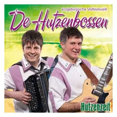 CD De Hutzenbossen: Hutzenzeit