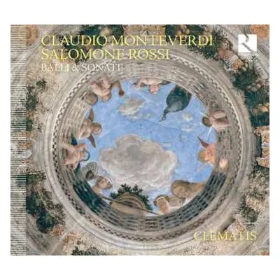 CD Lodovico Da Viadana: Clematis - Claudio Monteverdi / Salome Rossi (balli & Sonate)