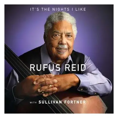 CD Sullivan Fortner: It's The Nights I Like