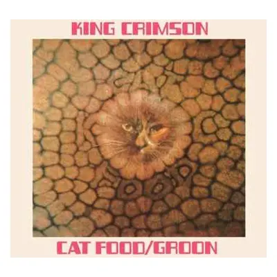 CD King Crimson: Cat Food / Groon