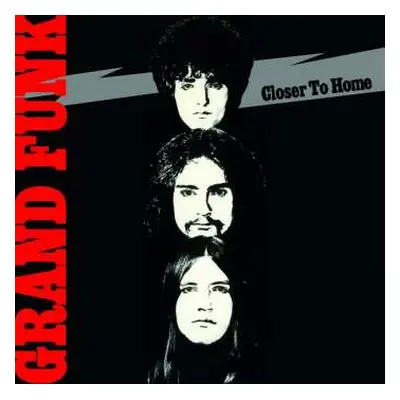 LP Grand Funk Railroad: Closer To Home