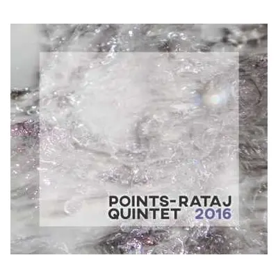 CD Points-Rataj Quintet: 2016