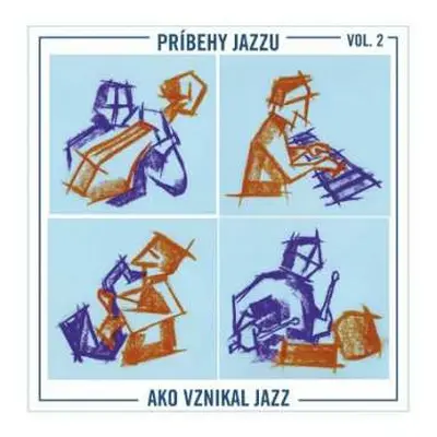 CD Uherek Martin: Príbehy jazzu Vol. 2: Ako vznikal jaz