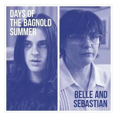 LP Belle & Sebastian: Days Of The Bagnold Summer