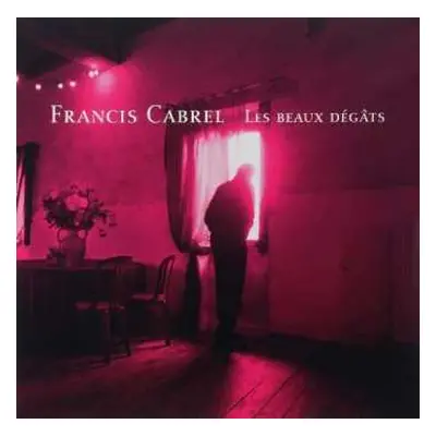 2LP Francis Cabrel: Les Beaux Dégâts