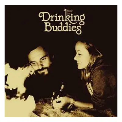 LP Various: Music From Drinking Buddies