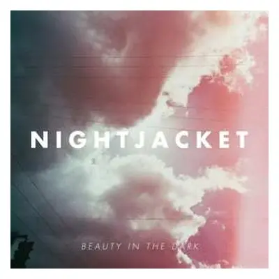 LP Nightjacket: Beauty In The Dark LTD | CLR