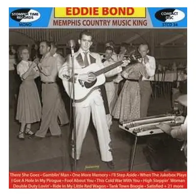 CD Eddie Bond: Memphis Country Music King