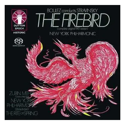 SACD Igor Stravinsky: Boulez Conducts Stravinsky: The Firebird & The Rite of Spring