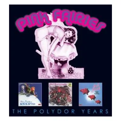 3CD/Box Set The Pink Fairies: The Polydor Years