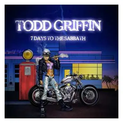 CD Todd Griffin: 7 Days To The Sabbath