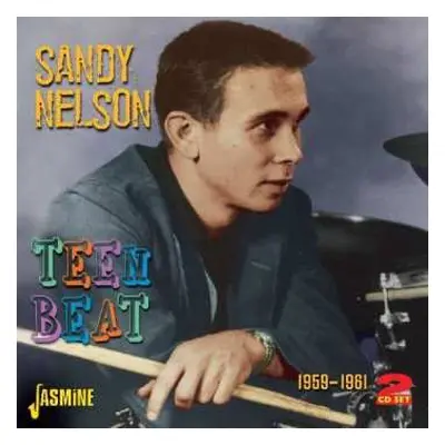 2CD Sandy Nelson: Teen Beat