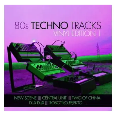 LP Various: 80s Techno Tracks - Vinyl Edition 1