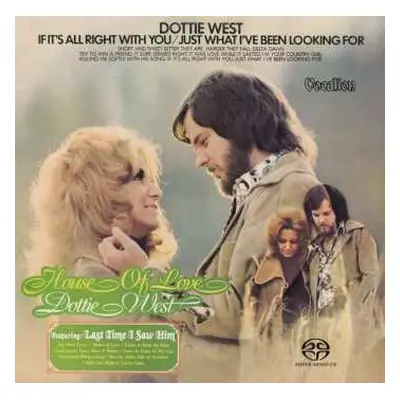 SACD Dottie West: House Of Love & If It's All Right With You / Just What I've Been Looking For