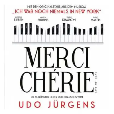 CD Andreas Bieber: Merci Chérie (Die Schönsten Lieder Und Chansons Von Udo Jürgens)