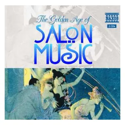 2CD Salonorchester Schwanen: The Golden Age Of Salon Music