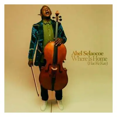 LP Abel Selaocoe: Where is Home (Hae Ke Kae)