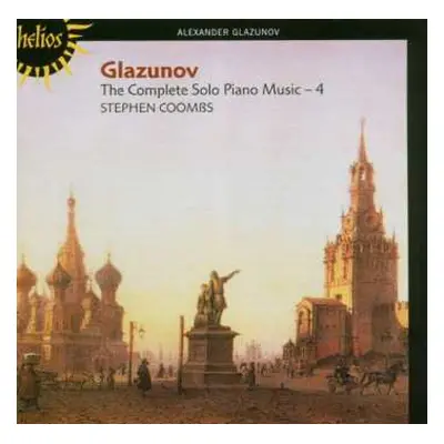 CD Alexander Glazunov: The Complete Solo Piano Music - 4