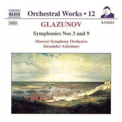 CD Alexander Glazunov: Symphonies Nos 3 And 9