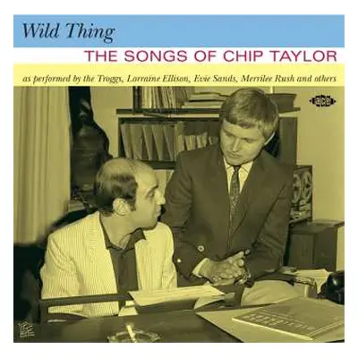 CD Various: Wild Thing (The Songs Of Chip Taylor)