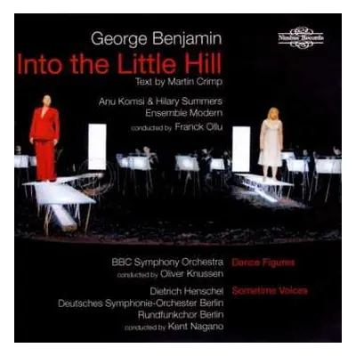 CD George Benjamin: Into The Little Hill