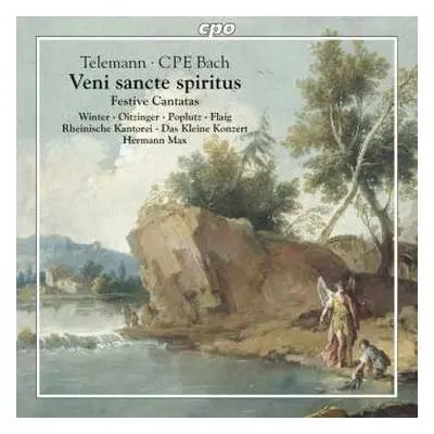 CD Carl Philipp Emanuel Bach: Venite Sancte Spiritus (Festive Cantatas)