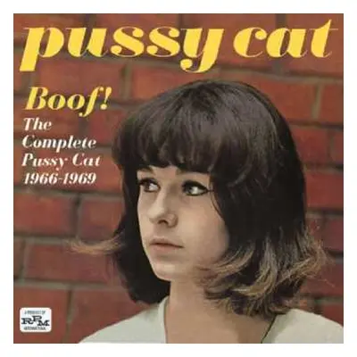 CD Pussy Cat: Boof! The Complete Pussy Cat 1966-1969