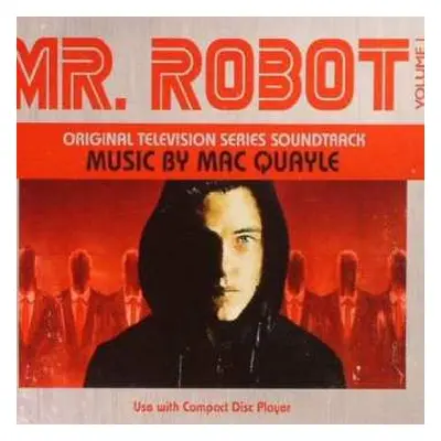 CD Mac Quayle: Mr. Robot: Volume 1 (Original Television Series Soundtrack)