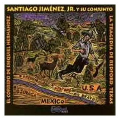 CD Santiago Jimenez, Jr.: El Corrido De Esequiel Hernandez