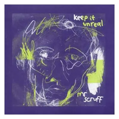 CD Mr. Scruff: Keep It Unreal