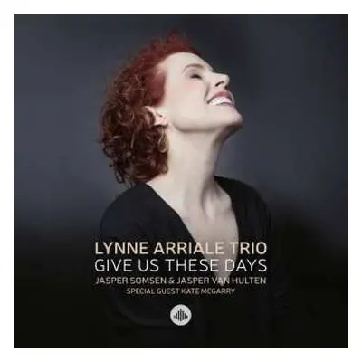 CD The Lynne Arriale Trio: Give Us These Days