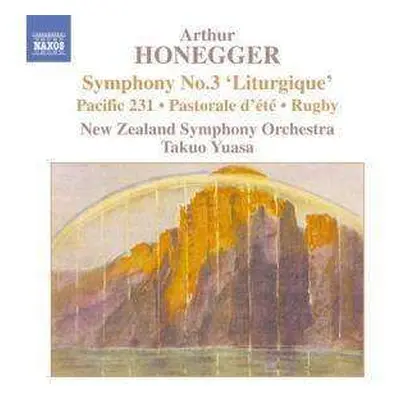 CD Arthur Honegger: Symphony No. 3 'Liturgique' • Pacific 231 • Pastorale D'Été • Rugby