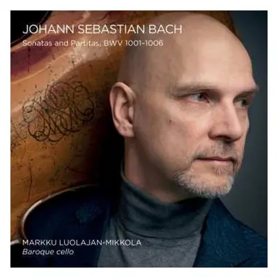 2CD Johann Sebastian Bach: Sonatas And Partitas, Bwv 1001-1006