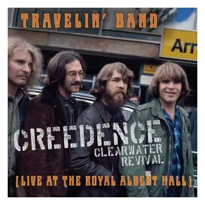 SP Creedence Clearwater Revival: Travelin' Band (Live At The Royal Albert Hall) LTD | CLR