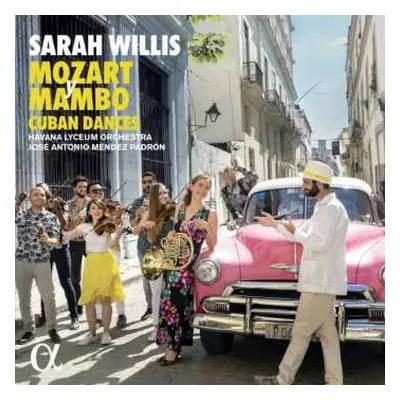 CD Sarah Willis: Mozart Y Mambo Cuban Dances