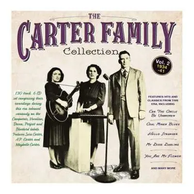 6CD The Carter Family: The Carter Family Collection - Vol. 2 1935-1941