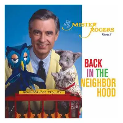 CD Mister Rogers: Back In The Neighborhood: The Best Of Mister Rogers, Volume 2