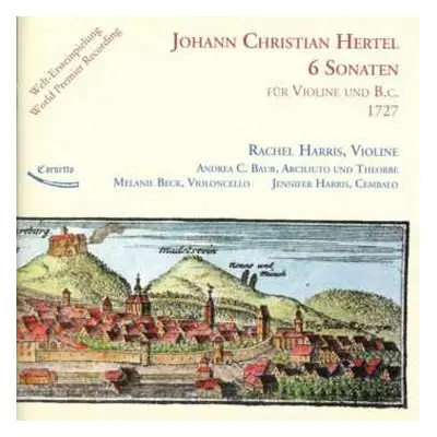 CD Johann Christian Hertel: Sonaten Für Violine & Bc Nr.1 - 6