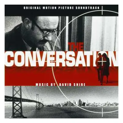 CD David Shire: The Conversation (Original Motion Picture Soundtrack)