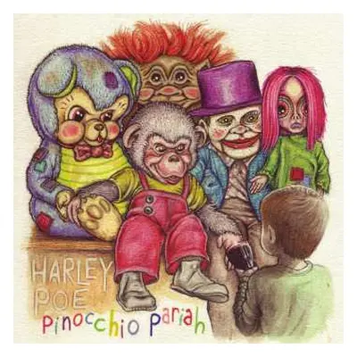 EP Harley Poe: Pinocchio Pariah