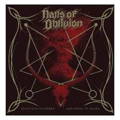 CD Halls Of Oblivion: Eighteen Hundred And Froze To Death