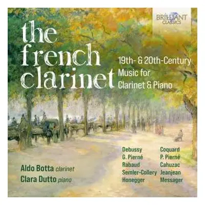 CD Claude Debussy: Aldo Botta & Clara Dutto - The French Clarinet