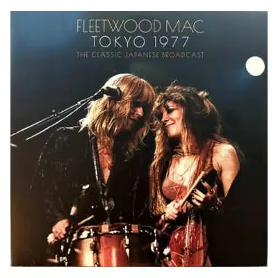 2LP Fleetwood Mac: Tokyo 1977