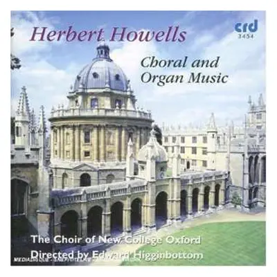 CD Herbert Howells: Chor- Und Orgelmusik