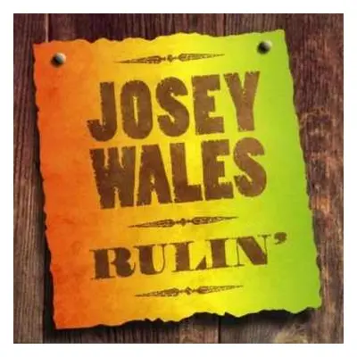 LP Josey Wales: Ruling