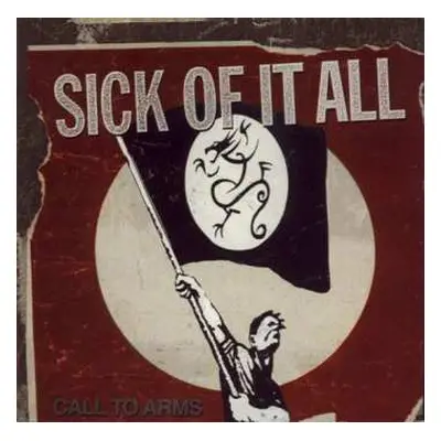 CD Sick Of It All: Call To Arms